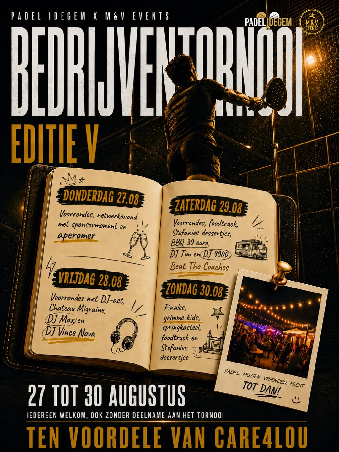 Affiche Bedrijventornooi Editie V — volledig programma 27 tot 30 augustus